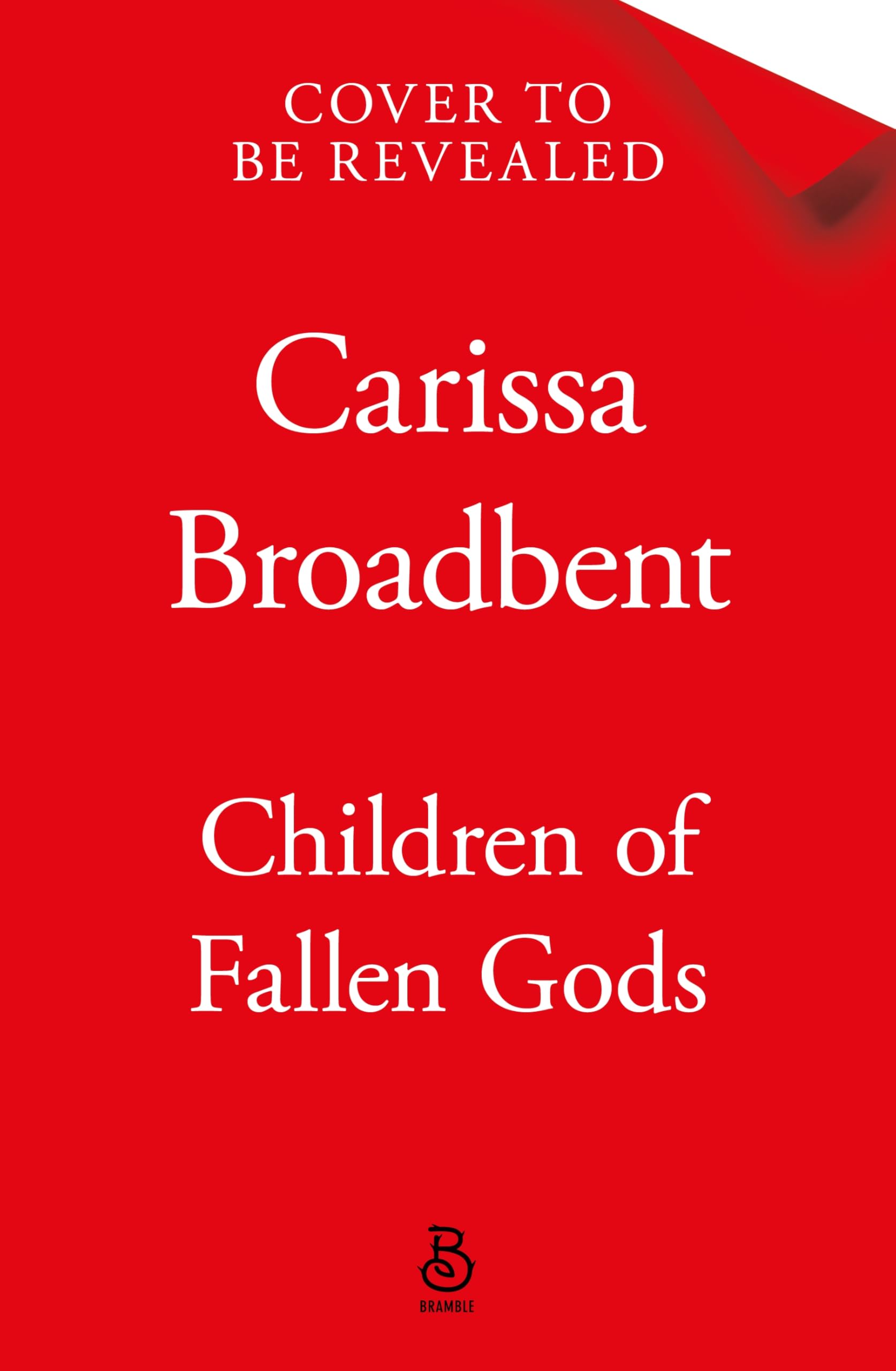 Children of Fallen Gods: From the Sunday Times bestselling author of the Crowns of Nyaxia series (The War of Lost Hearts, 2)