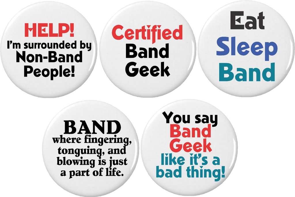 Set 5 Marching Band Geek Funny Humor Quotes 2.25' Large Pinback Buttons Pins