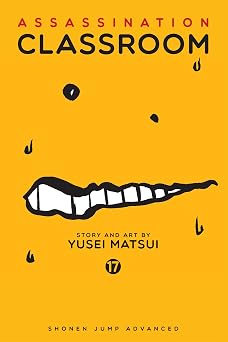 Assassination Classroom, Vol. 17 (Volume 17)