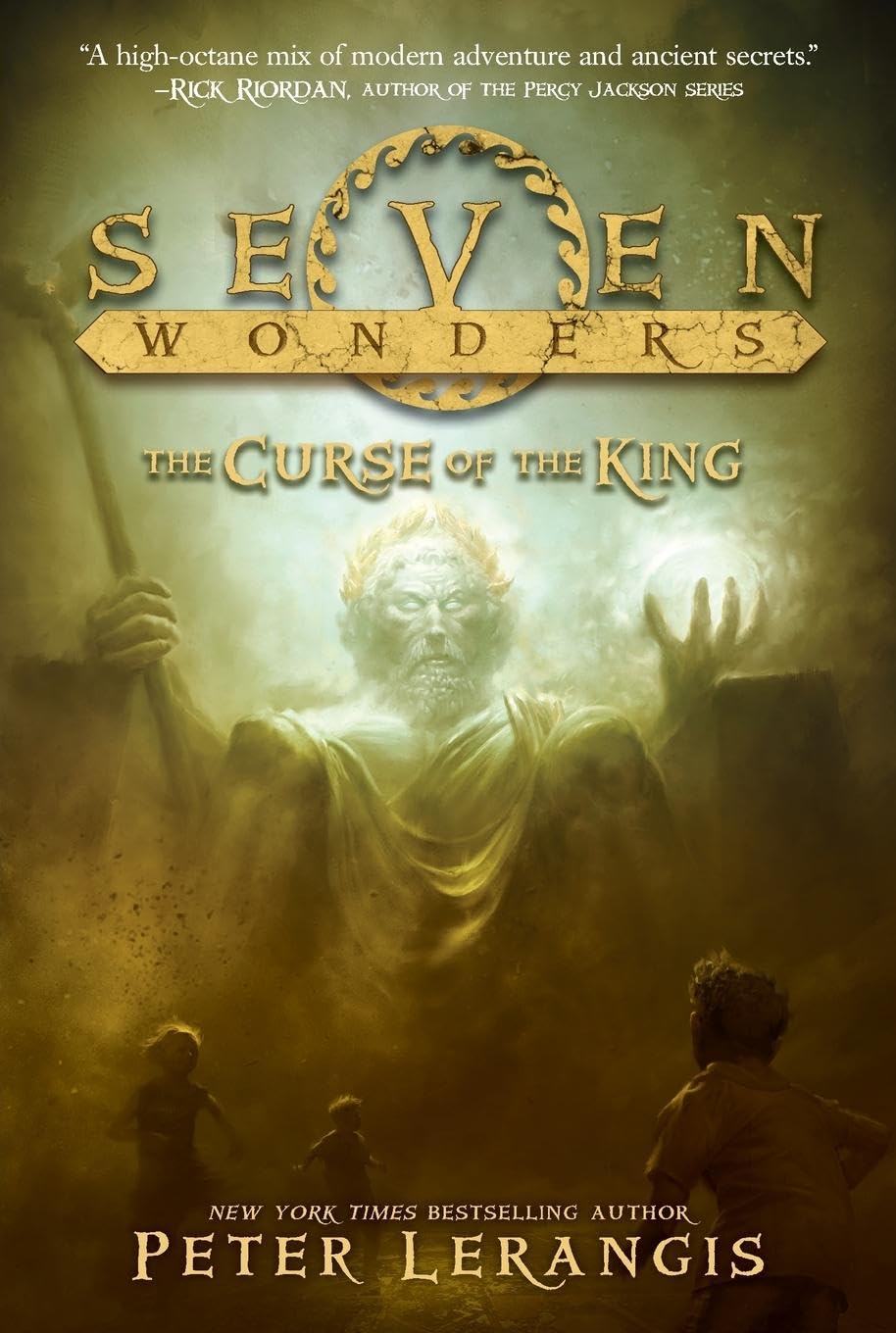 Seven Wonders Book 4: The Curse of the King (Seven Wonders, 4) Paperback – February 9, 2016