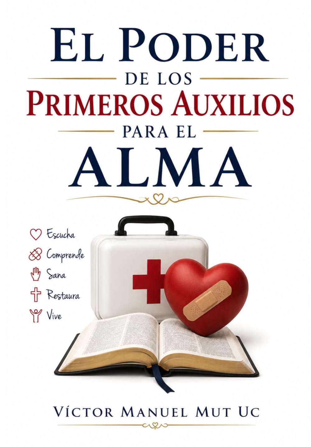 El poder de los Primeros Auxilios para el Alma