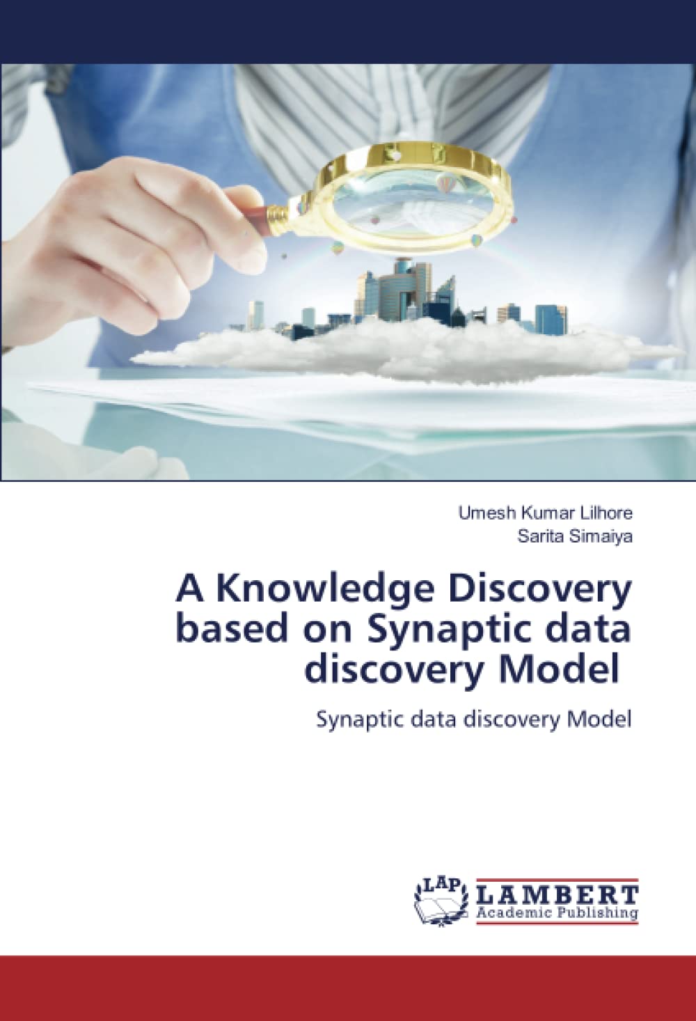 A Knowledge Discovery based on Synaptic data discovery Model: Synaptic data discovery Model