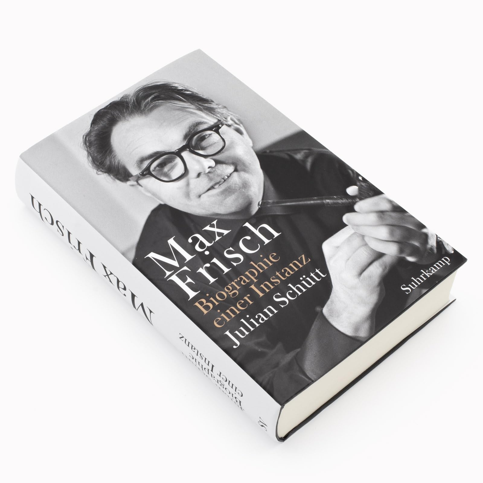 Max Frisch - Biographie einer Instanz. 1955-1991 (Max-Frisch-Biographie 2)