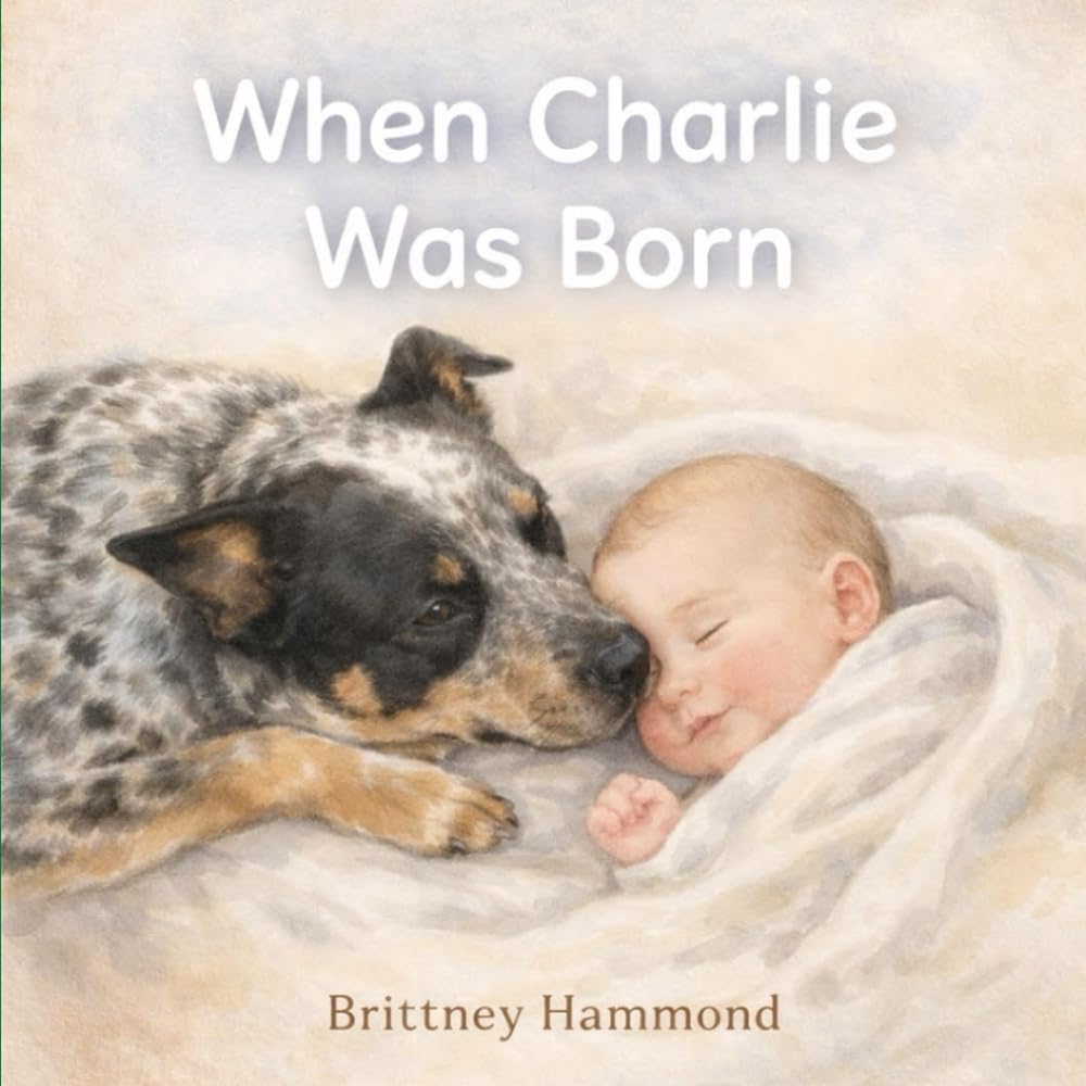 When Charlie Was Born (The Adventures of Jackson and Gracie)