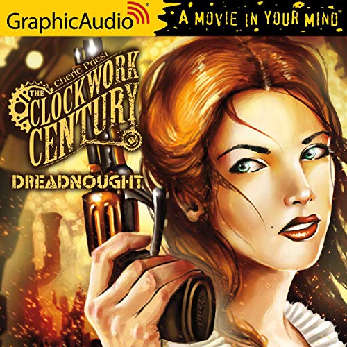 Dreadnought [Dramatized Adaptation] by Cherie Priest episode artwork