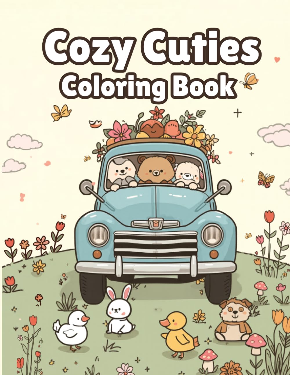Cozy Cuties Coloring Book: Adorable Animal Friends in Sweet and Cozy Scenes to Color.