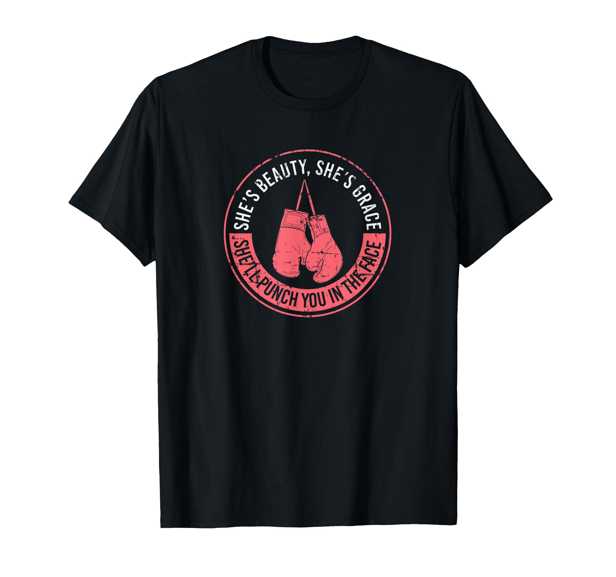 She'll Punch You In The Face Boxing Girl Kickboxing Boxing T-Shirt