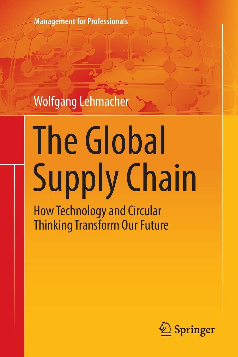 The Global Supply Chain: How Technology and Circular Thinking Transform Our Future