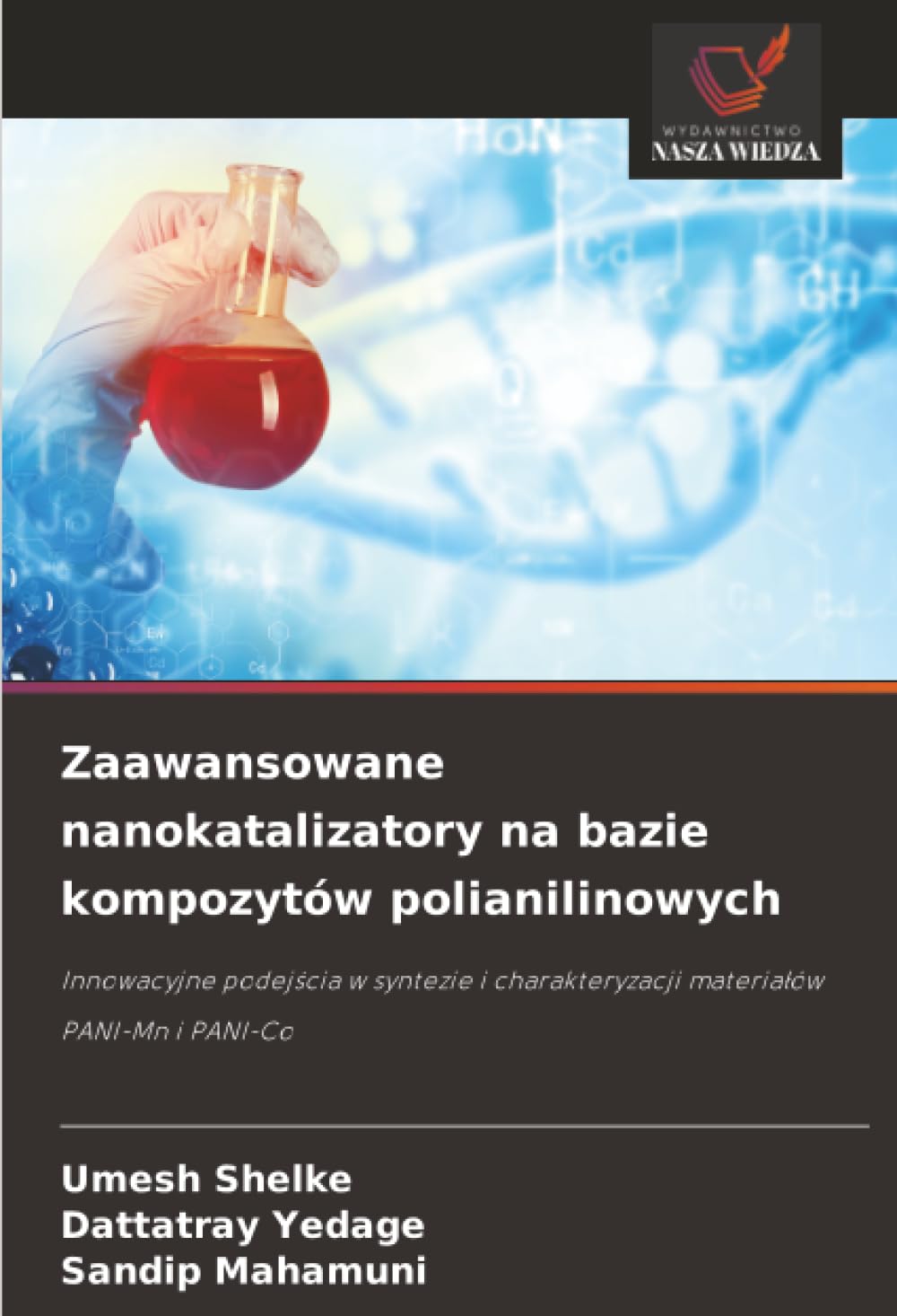 Zaawansowane nanokatalizatory na bazie kompozytów polianilinowych: Innowacyjne podejścia w syntezie i charakteryzacji materiałów PANI-Mn i PANI-Co: ... charakteryzacji materia¿ów PANI-Mn i PANI-Co