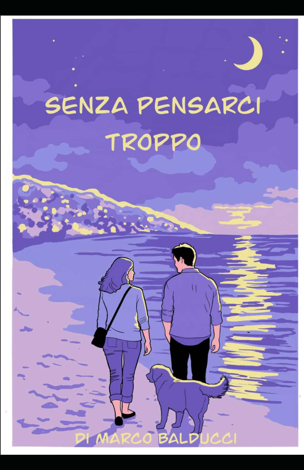 Senza pensarci troppo