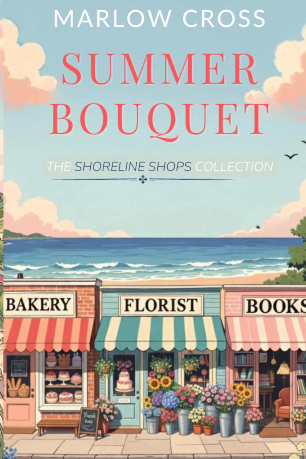 Summer Bouquet (The Shoreline Shops Collection)