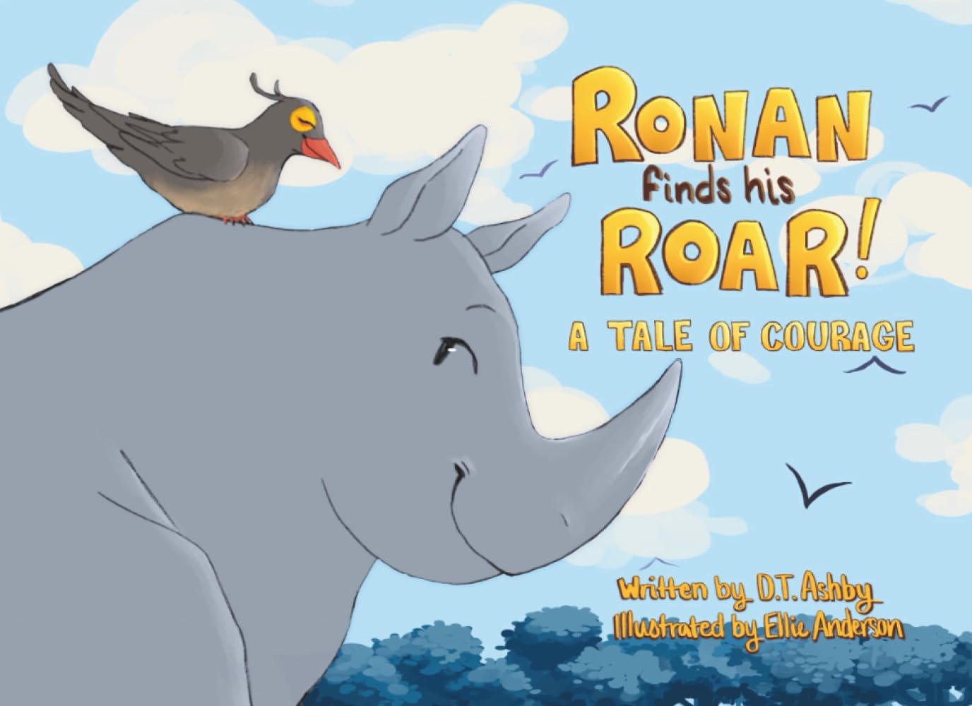 Ronan Finds His Roar!: A Tale of Courage