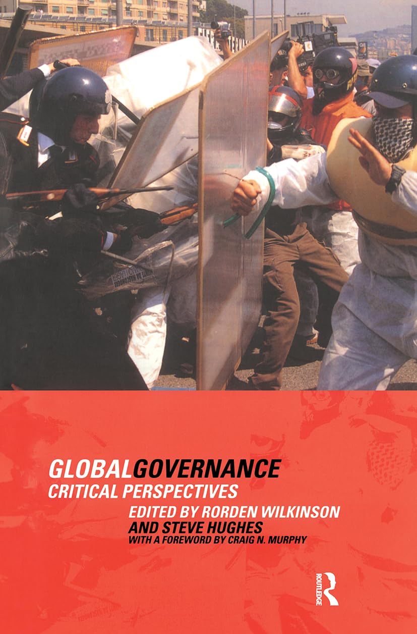 Global Governance: Critical Perspectives