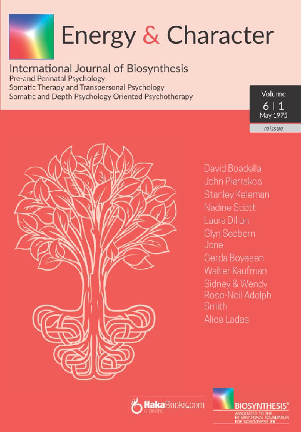 Energy & Character - Volume 6 - N. 1: May 1975 - International Journal of Biosynthesis