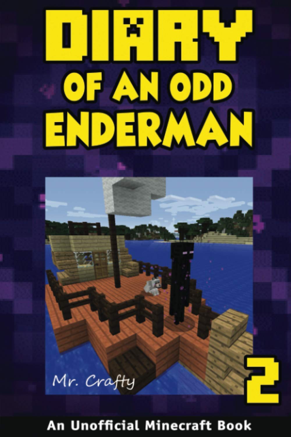 Odd Enderman 2: Kai the Spy: An Unofficial Minecraft Book