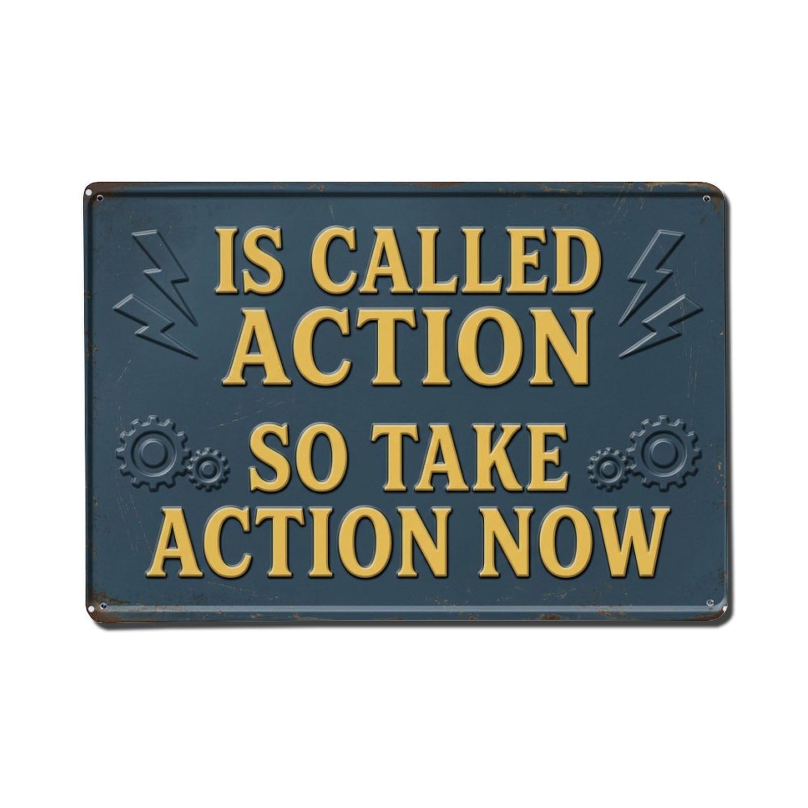 Action Today Success Inspiration Retro Motivational Slogans 1 Metal Tin Sign Wall Decor for Cafe, Club, Garden Metal Poster 8x12Inch