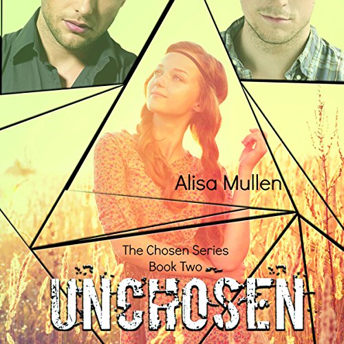 Amazon Com Unchosen The Chosen Series Book 2 Audible Audio Edition Alisa Mullen Claire White Alisa Reynolds Audible Audiobooks