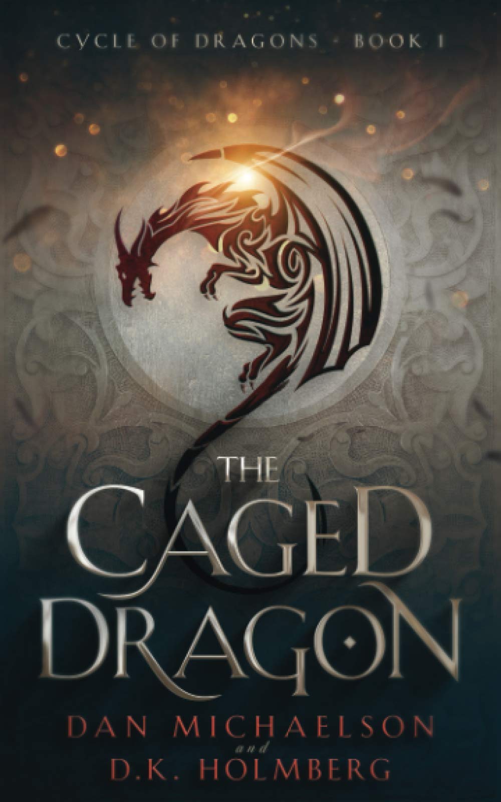 The Caged Dragon: 1 (Cycle of Dragons)