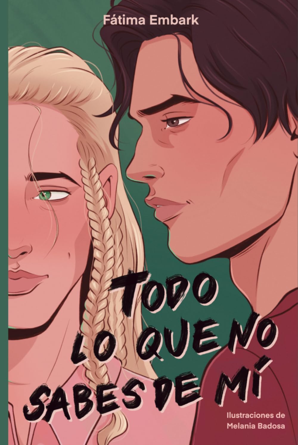 Todo lo que no sabes de mí: Romance LGTB friends to lovers en pueblo pequeño (Serie Barnard)