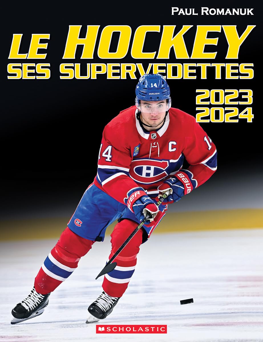 Le hockey : ses supervedettes 2023-2024 Romanuk, Paul