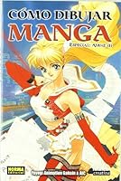 CÓMO DIBUJAR MANGA: ESPECIAL ANIME 8496370534 Book Cover