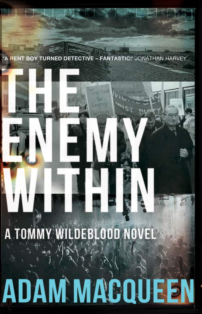 The Enemy Within: A Tommy Wildblood Novel: Volume 2 (Tommy Wilde