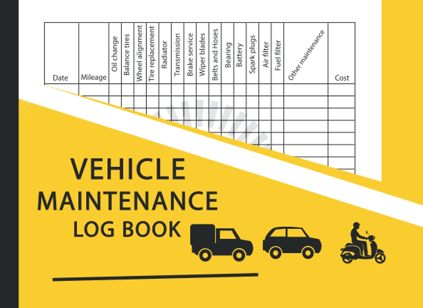 Vehicle Maintenance Log Book: Service Log Book For Cars, Automobile Service And Repair Maintenance Record Keeping Book