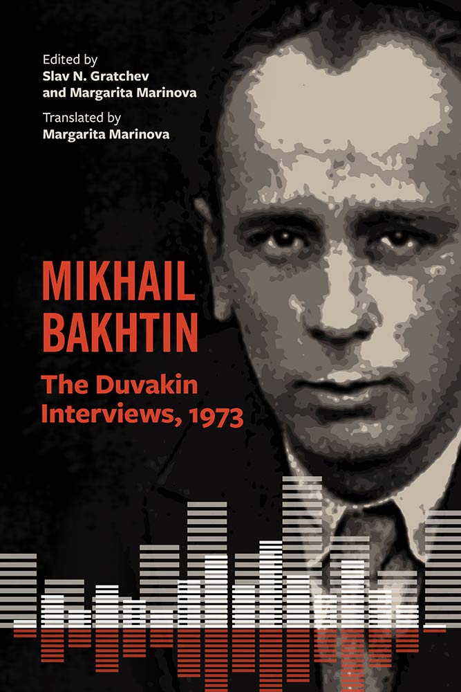 Buy Mikhail Bakhtin: The Duvakin Interviews, 1973 โ BookShops.in