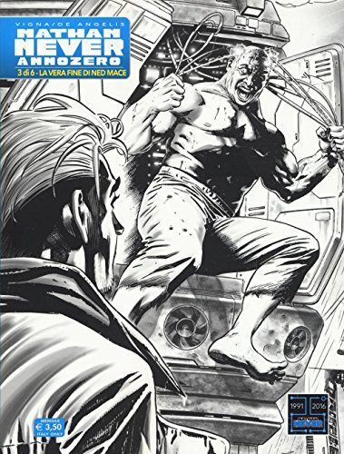 Nathan Never. Anno Zero. La vera fine di Ned Mace (Vol. 3)