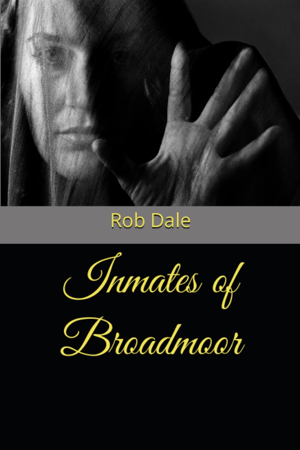 Inmates of Broadmoor