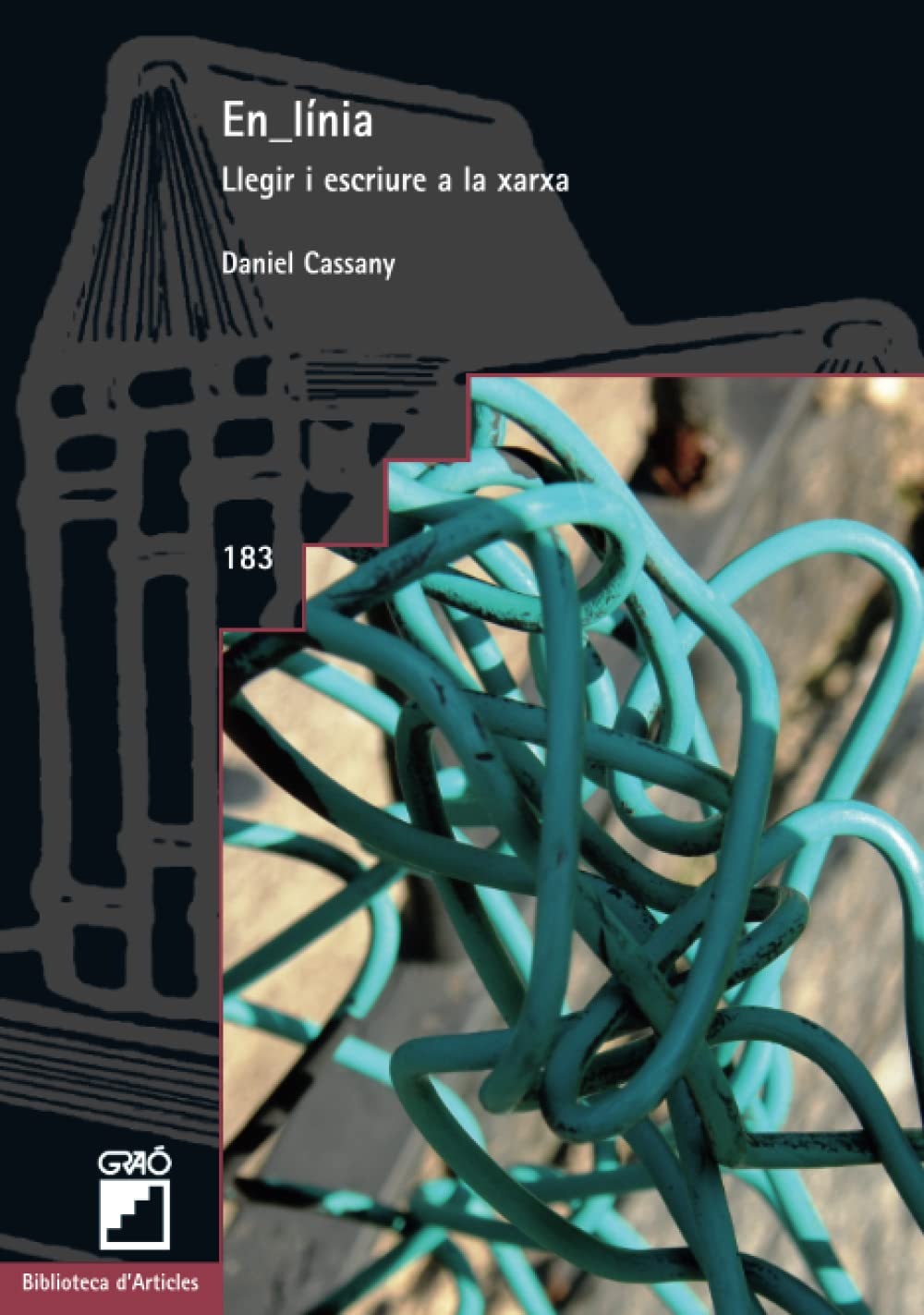 En_línia: Llegir i escriure a la xarxa (Didàctica de la llengua i de la literatura)