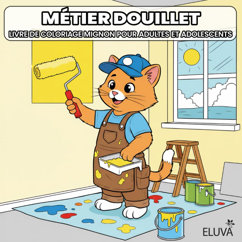 Métier Douillet – Livre de Coloriage Mignon pour Adultes et Adolescents: Avec des personnages doux et des scènes simples à colorier pour se relaxer