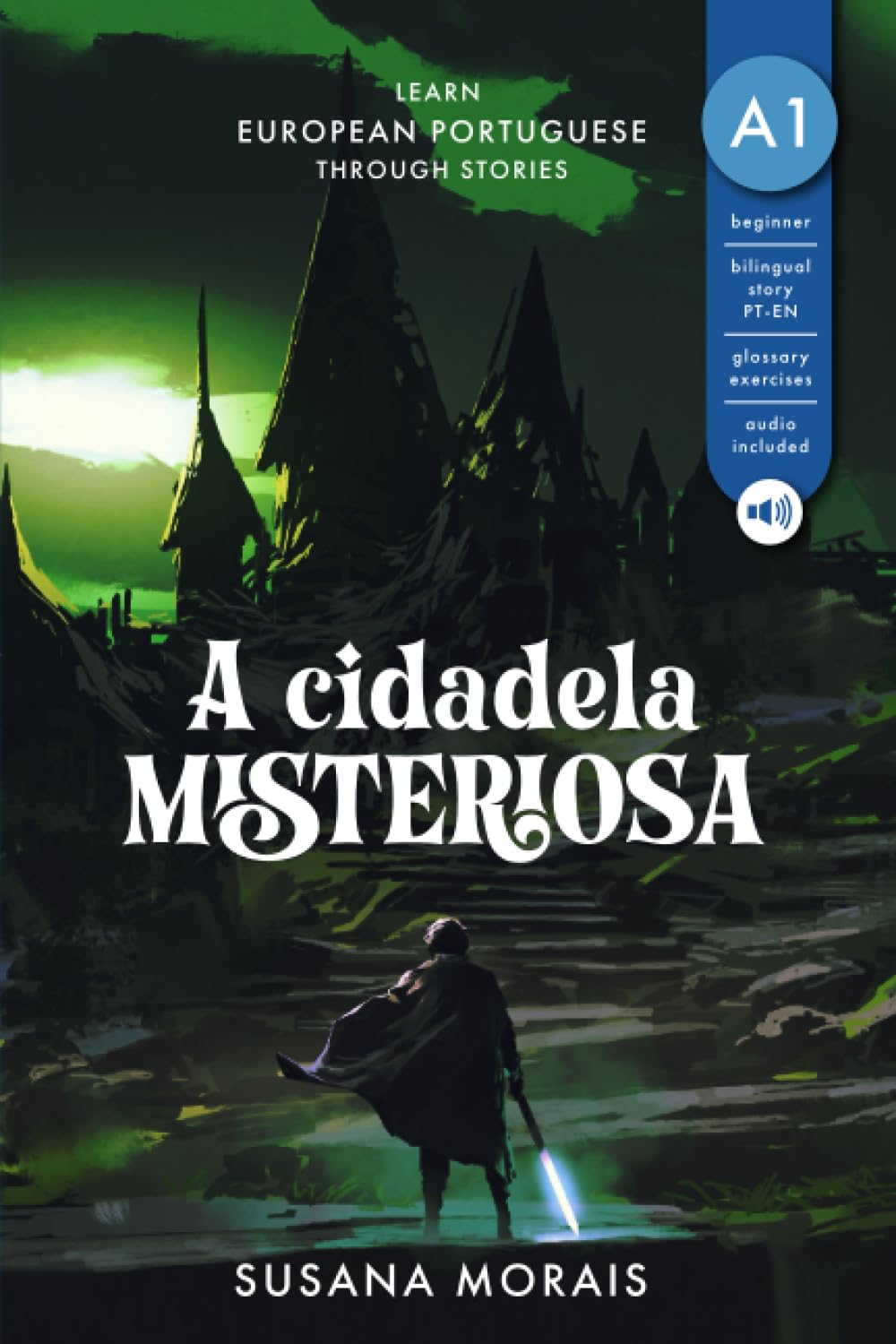 A cidadela misteriosa: Learn European Portuguese through stories (Portuguese Edition)