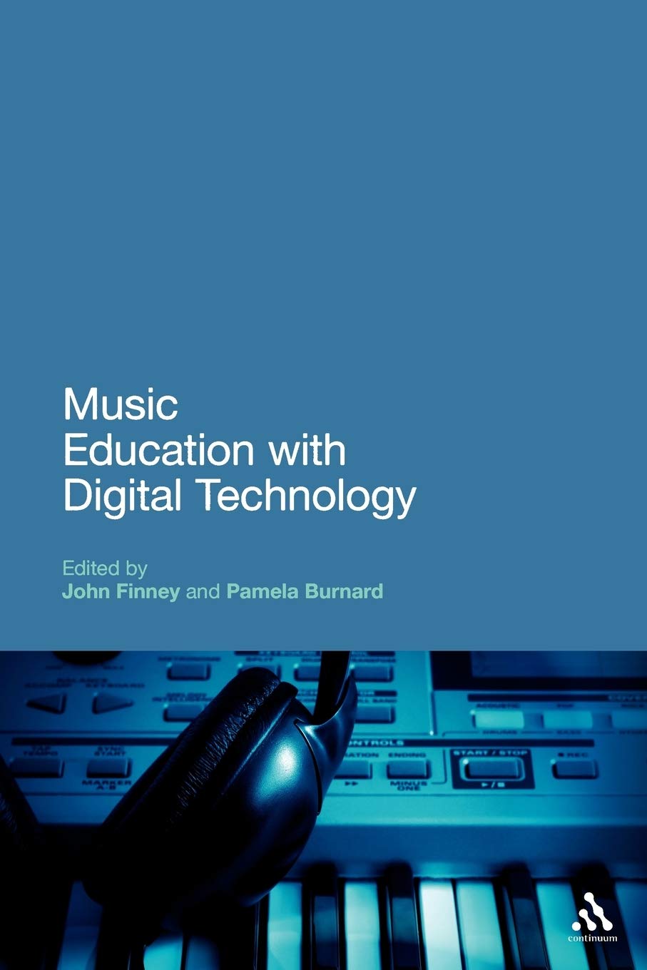 Music Education with Digital Technology, Finney, John 9780826420718 New<-