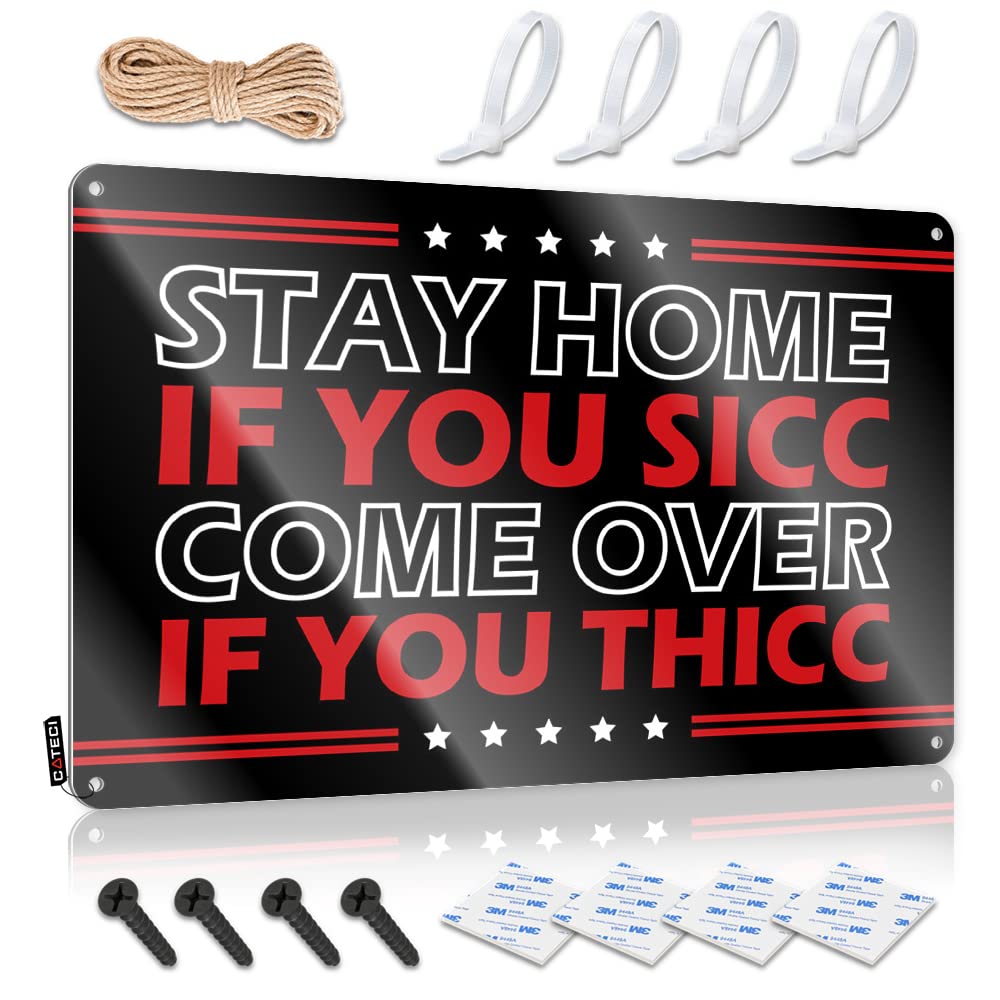 Bar For Man Cave Stay Home If You Sicc Come Over If You Thicc Tin Sign Funny Home Sign Tin Bar Signs(20X30CM)