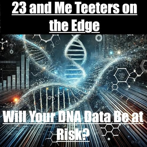 23 and Me Teeters on The Edge cover art
