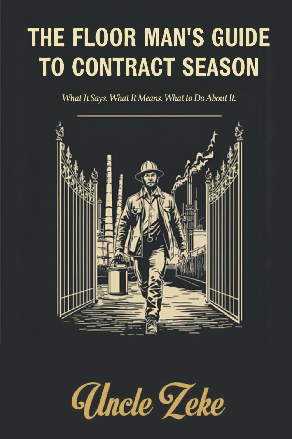 The Floor Man's Guide to Contract Season: What It Says, What It Means, and What to Do About It