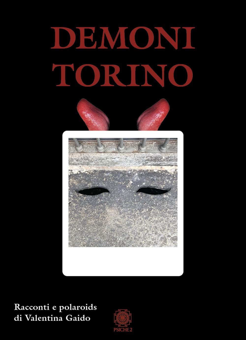 Demoni Torino. Racconti E Polaroids. Ediz. Illustrata - 4