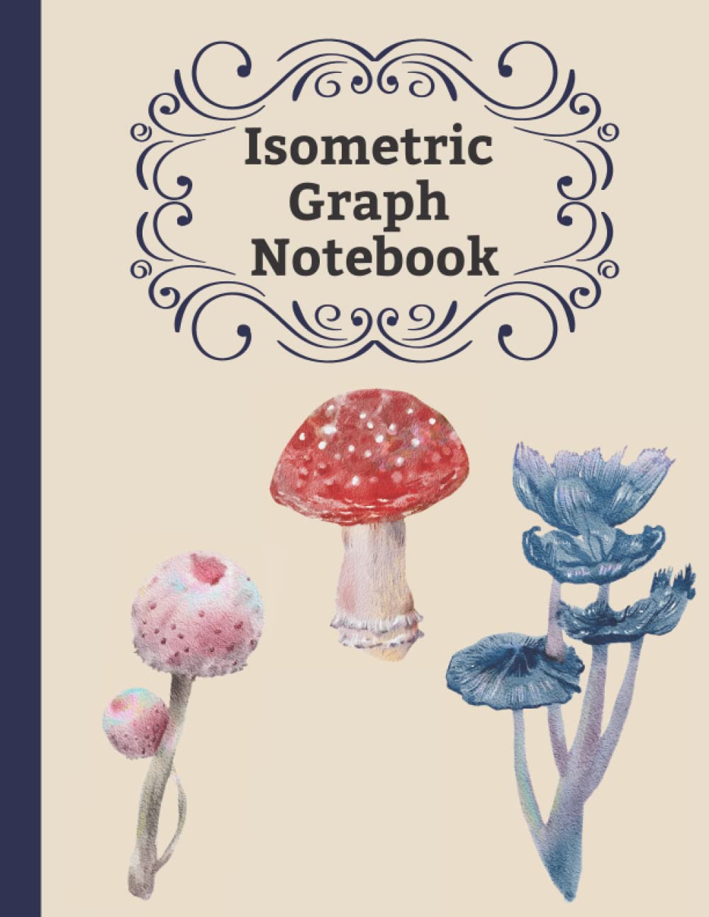 Isometric Paper Notebook: Isometric Graph Notebook
