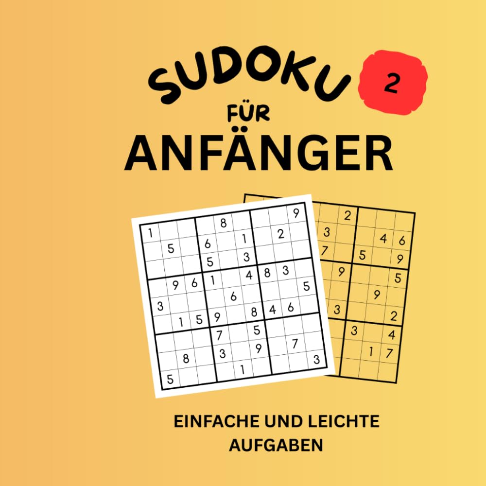 Sudoku für Anfänger 2: Einfach &Leicht