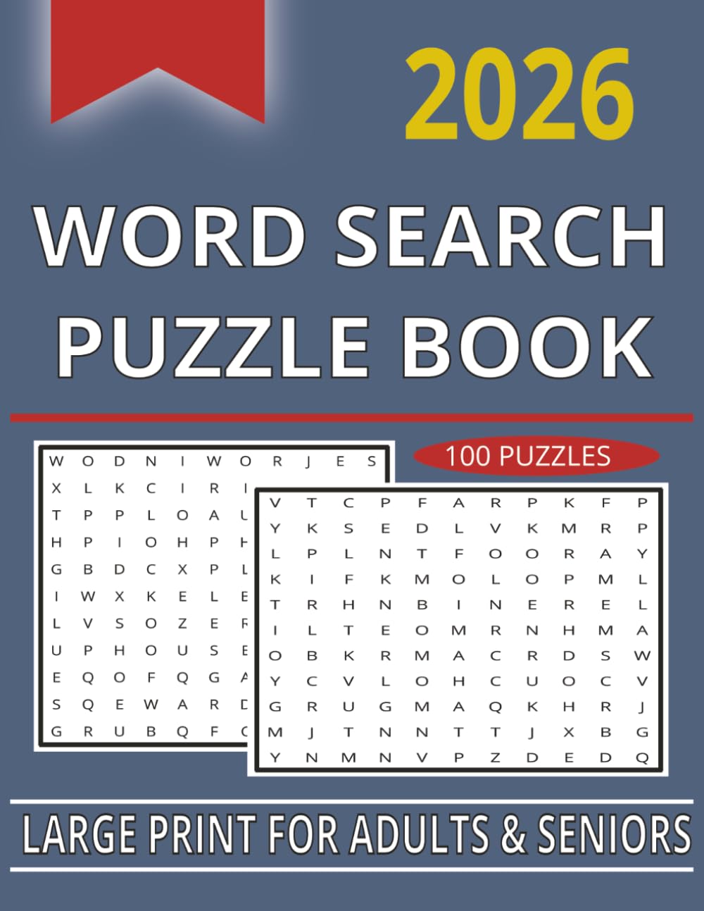 Word Search for Adults and Seniors: 100 Large Print Puzzles for Relaxation, Stress Relief, and Brain Training