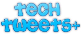 Tech Tweets Plus