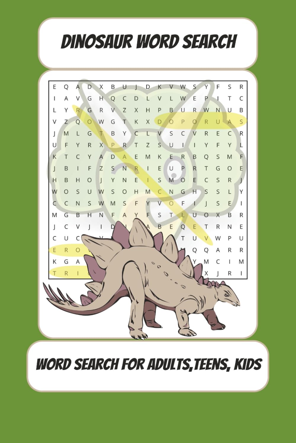 Dinosaur Word Search Puzzle: Learn Dinosaurs, Fossils, Prehistoric Life, and Paleontology Terms in 55 Engaging Word Search Puzzles | 6x9 inches | 110 ... Ideal for Holidays, Vacations, and Free Time