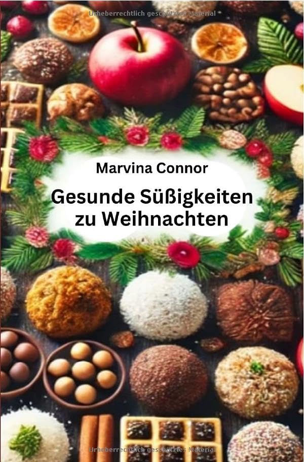 Gesunde Süßigkeiten zu Weihnachten: Schnell gemacht für Camping