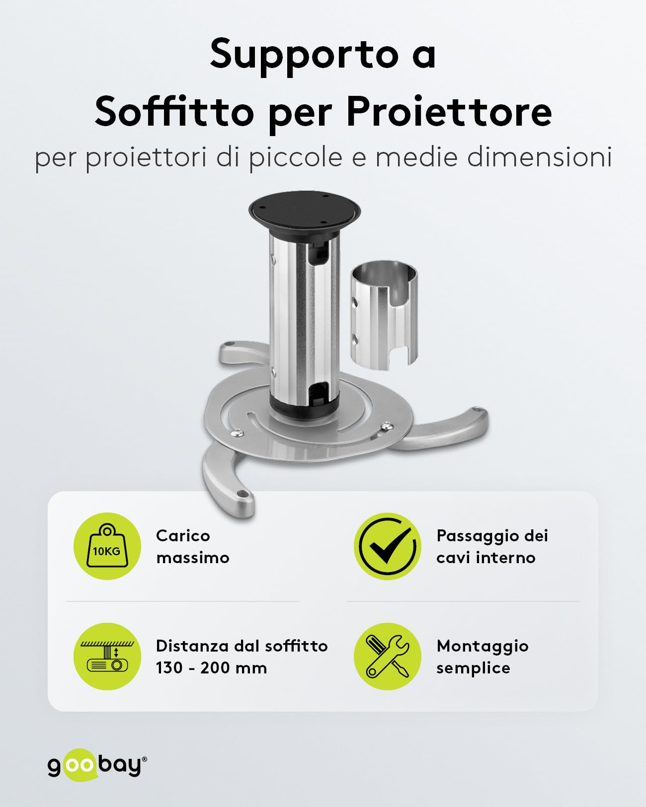 goobay Supporto Videoproiettore Soffitto Universale Fino a 10 kg Interasse 130-320 mm Inclinabile 360 Gradi Girevole Argento - 51905