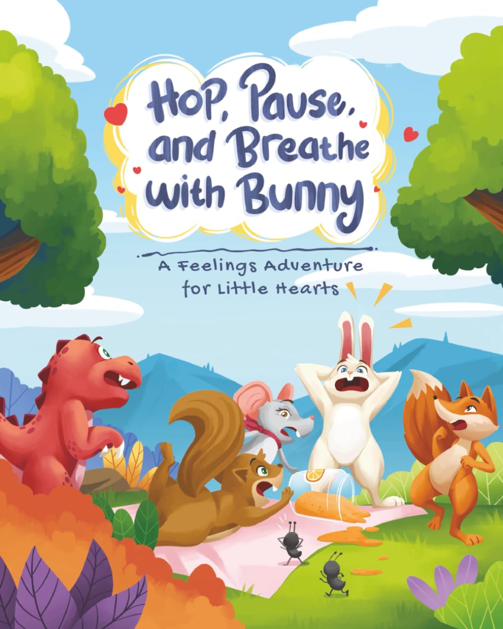 Hop, Pause, and Breathe with Bunny: A Feelings Adventure for Little Hearts (Bunny’s Trail of Tales)