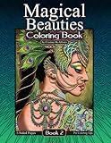 Magical Beauties Coloring Book: Book 2 (Volume 2)