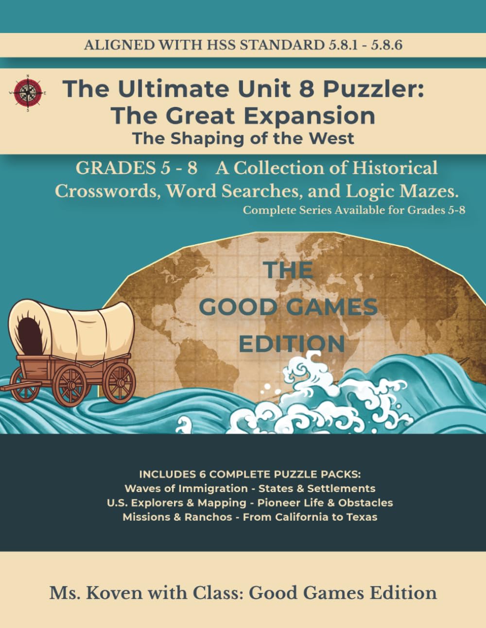 Unit 8 Puzzler: The Great Expansion Shaping the American West: Birth of a Nation – 5th Grade Puzzle Workbook