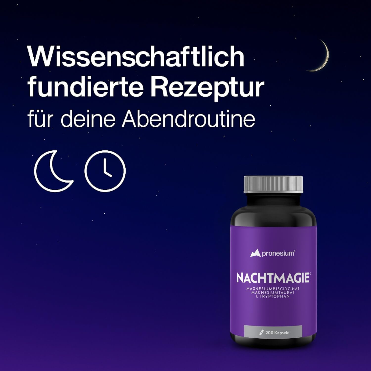NACHTMAGIE® Kapseln für deine Abendroutine - mit Magnesiumglycinat, Magnesiumtaurat und L-Tryptophan - Hormonfrei: Sicher zur Langszeitaufnahme (200 Kapseln)