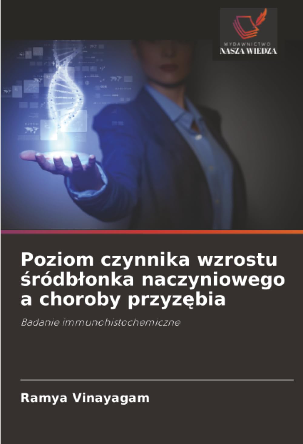 Poziom czynnika wzrostu ¿ródb¿onka naczyniowego a choroby przyz¿bia: Badanie immunohistochemiczne